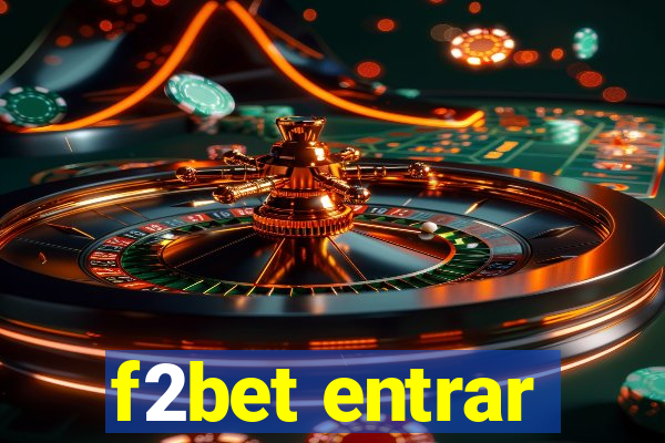 f2bet entrar